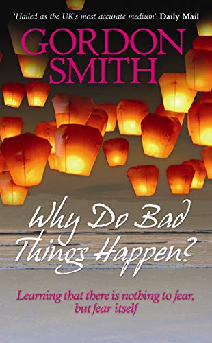 Why Do Bad Things Happen? (English Edition)