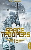 Image de Space Troopers - Folge 16: Ruhm und Ehre