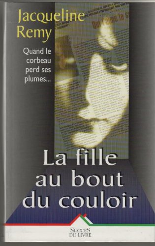 couverture de : La fille au bout du couloir