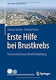 Image de Erste Hilfe bei Brustkrebs: Universitätsfrauenklinik Heidelberg (WissenKompakt Medizin)