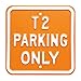 Produktbild Rot Hot Lemon 12 x 12 Zoll galvansed Stahl VW T2 Parking Only schwer Pflicht Zeichen, orange