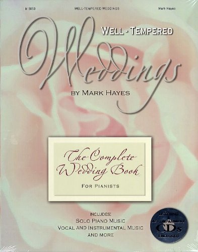 Well-Tempered Weddings. Für Gesang, Klavierbegleitung, Kammermusik