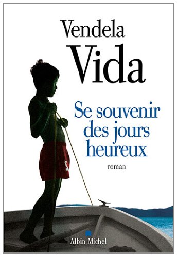 couverture de : Se souvenir des jours heureux