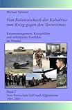 Image de Vom Persischen Golf nach Afghanistan 1991-2001 (Vom Raketenschach der Kubakrise zum Krieg
