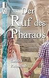 Der Ruf des Pharaos by
