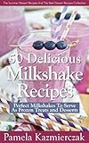 Image de 50 Delicious Milkshake Recipes – Perfect Milkshakes To Serve As Frozen Treats and Desser
