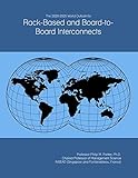  The 2020-2025 World Outlook for Rack-Based and Board-to-Board Interconnects