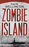 Zombie Story, Tome 1: Zombie Island