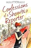 Image de Confessions of a Showbiz Reporter (The Confessions Series)