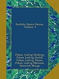 Image de Euclidis Opera Omnia, Volume 3