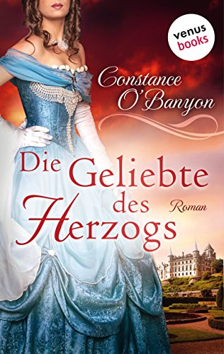 Cover zum Buch Die Geliebte des Herzogs