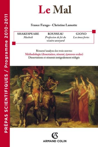 Le mal : Prépas scientifiques - Programme 2010-2011 (Hors Collection)