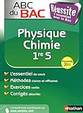 ABC du BAC Réussite Physique-Chimie 1re S