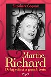Marthe Richard : De la petite à la grande vertu