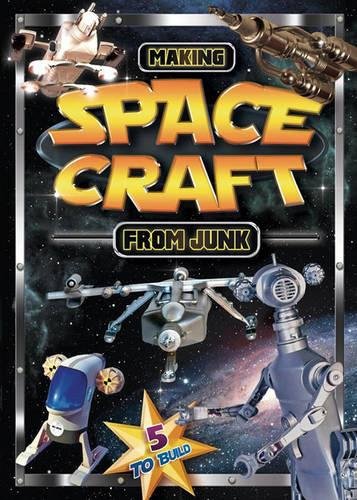 Download Making Spacecraft from Junk (Making from Junk)