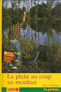 PECHES DE LA TRUITE AU COUP ! - POLLET MICHEL - Livres