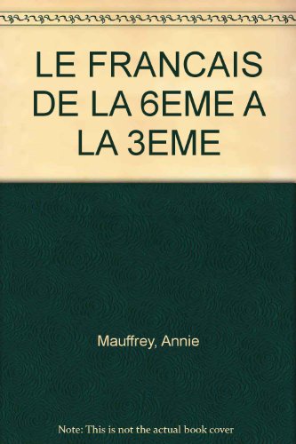 Le Français de la 6e à la 3e