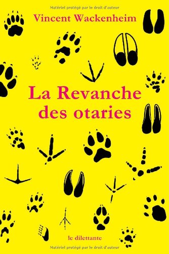 couverture de : La Revanche des otaries