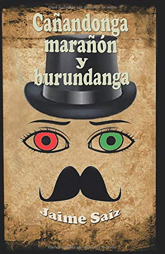 Preisvergleich Produktbild Cañandonga, marañón y burundanga