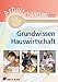 Arbeitsblätter Grundwissen Hauswirtschaft by 