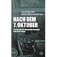 Nach dem 7. Oktober: Essays über das genozidale Massaker und seine Folgen (Critica Diabolis)