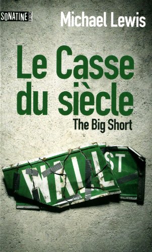 couverture de : Le casse du si&egrave;cle