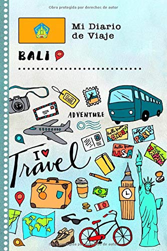 Bali Mi Diario de Viaje: Libro de Registro de Viajes Guiado Infantil - Cuaderno de Recuerdos de Actividades en Vacaciones para Escribir, Dibujar, Afirmaciones de Gratitud para Niños y Niñas