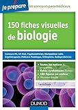 Image de 150 fiches visuelles de biologie : Concours AS, AP, Kiné, Psychomotricien, Manipulateur radio, Ergothérapeute, Pédicure-podologue... (Concours para