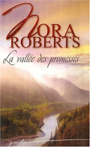 la  Vallee des promesses