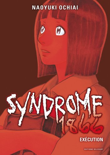 Syndrome 1866 — Tome 2