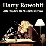 Harry Rowohlt, "Der Paganini der Abschweifung" live, 2 Audio-CDs