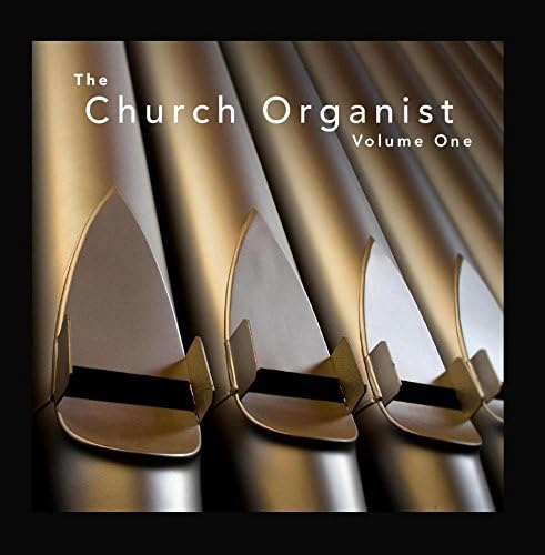 The Church Organist, Vol. 1