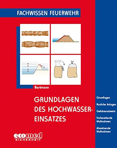 Grundlagen des Hochwassereinsatzes