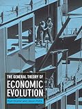 Image de The General Theory of Economic Evolution