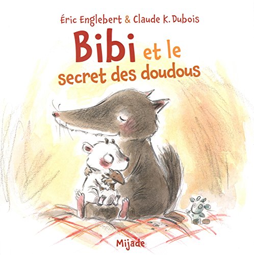 Bibi et le secret des doudous
