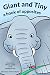 Produktbild Giant and Tiny: a Book of Opposites (Bedtime Toddler Story Book, Band 2)