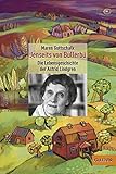 Jenseits von Bullerbü: Die Lebensgeschichte der Astrid Lindgren (Gulliver) by