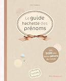 Le guide Hachette des prénoms