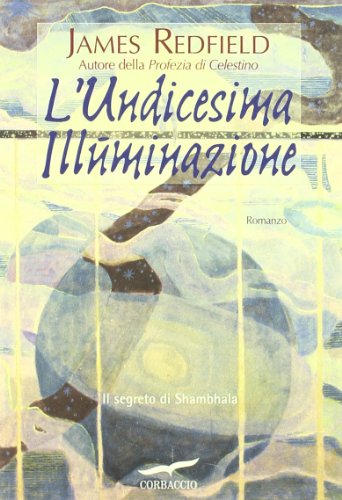 L'UNDICESIMA ILLUMINAZIONE L'UNDICESIMA ILLUMINAZIONE