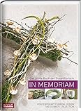  In Memoriam: Das große Buch der Trauerfloristik