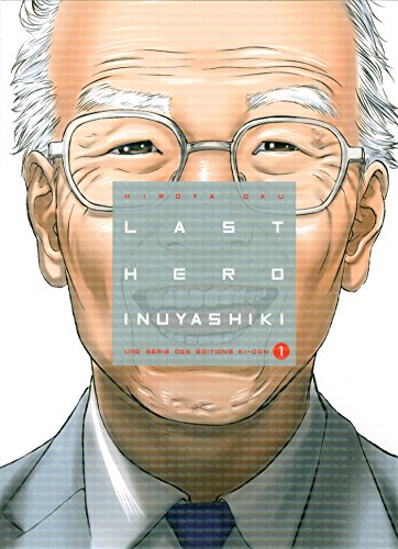 couverture de : Last Hero Inuyashiki couverture de : Last Hero Inuyashiki
