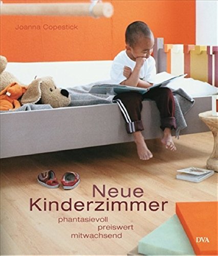 Download Neue Kinderzimmer: Phantasievoll, preiswert, mitwachsend Download Neue Kinderzimmer: Phantasievoll, preiswert, mitwachsend