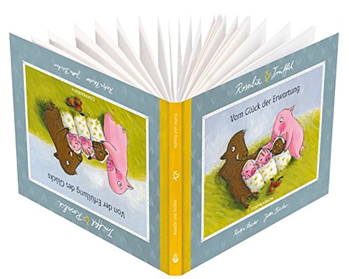 Download Rosalie & Trüffel - Vom Glück der Erwartung (Geschenkbücher für Erwachsene)