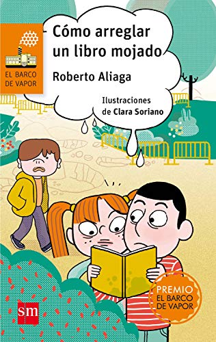 Cómo arreglar un libro mojado (El Barco de Vapor Naranja)