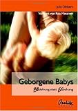 Cover zum Buch Geborgene Babys: Beziehung statt Erzi...