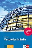 Image de Verschollen in Berlin: Deutsche Lektüre für das GER-Niveau A1/A2. Buch + Online-Angebot (Tatort Da