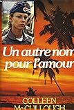 Un Autre Nom pour L'amour