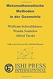 Image de Metamathematische Methoden in der Geometrie: Part I: An axiomatic structure of Euclidean geometry Part II: Metamathematical Views (university text)