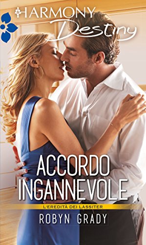 Robyn Grady - Accordo ingannevole (2015)