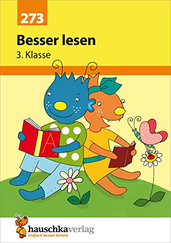 Besser lesen 3. Klasse (Deutsch: Besser lesen, Band 273)